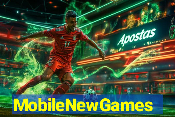 MobileNewGames