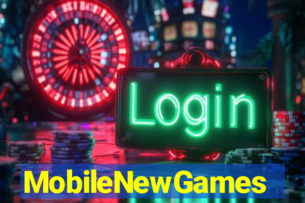 MobileNewGames