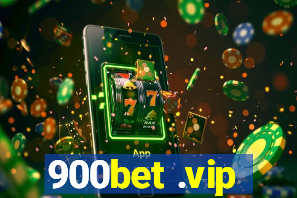 900bet .vip