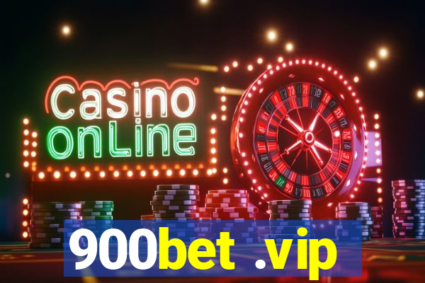 900bet .vip