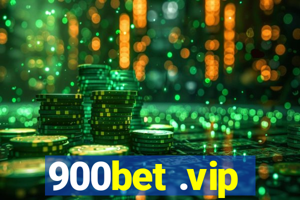 900bet .vip