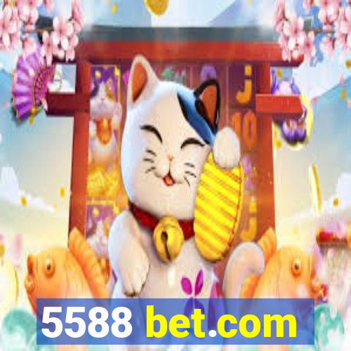 5588 bet.com