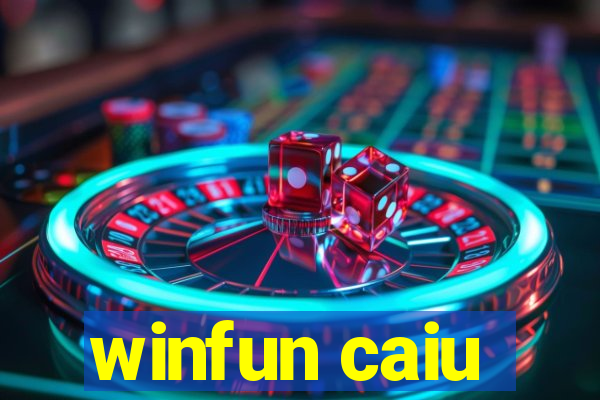 winfun caiu