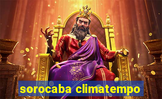 sorocaba climatempo