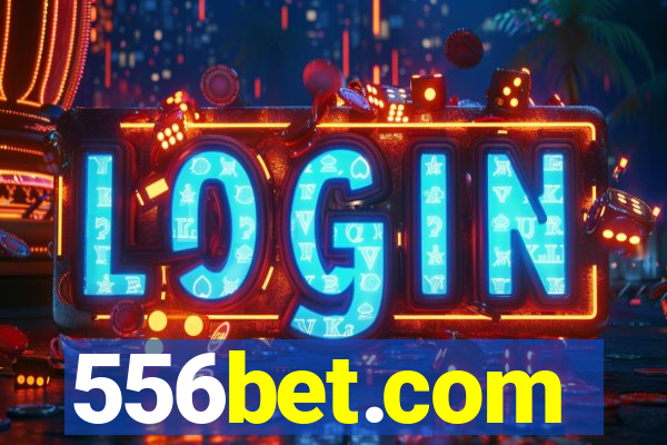 556bet.com