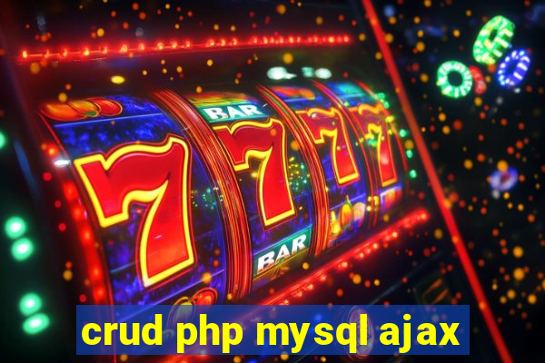 crud php mysql ajax