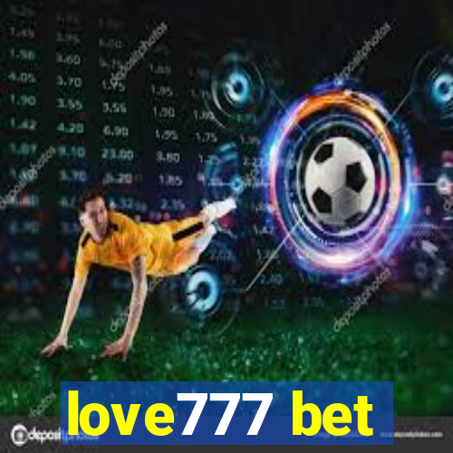 love777 bet