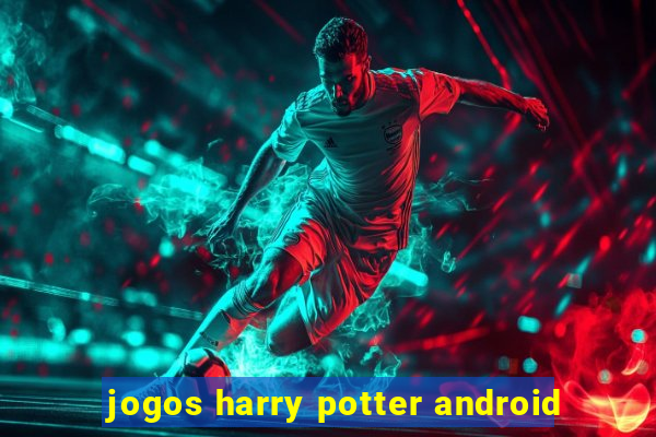 jogos harry potter android