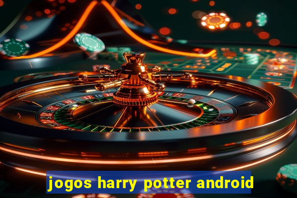 jogos harry potter android