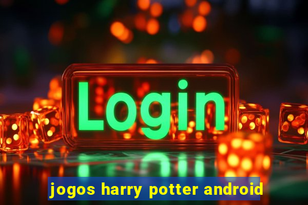 jogos harry potter android