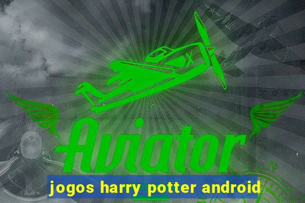 jogos harry potter android