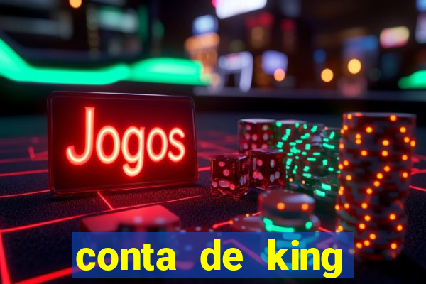 conta de king legacy gratis