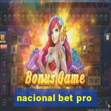 nacional bet pro