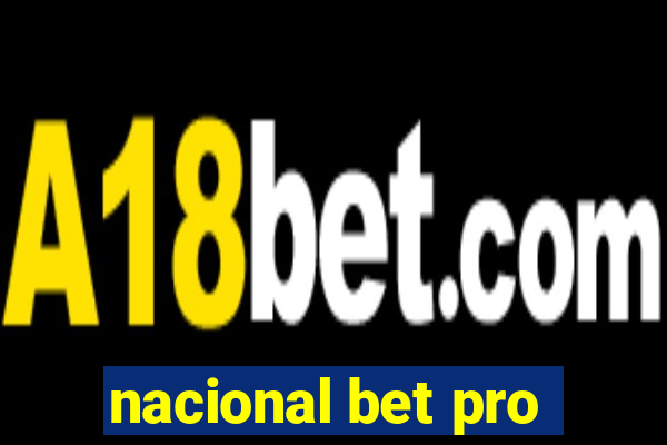 nacional bet pro