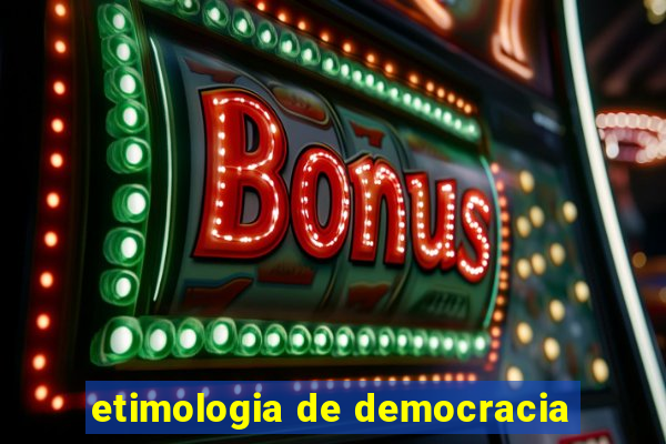 etimologia de democracia