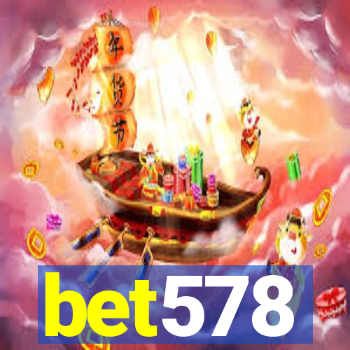 bet578