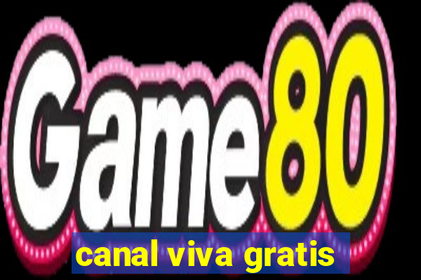 canal viva gratis