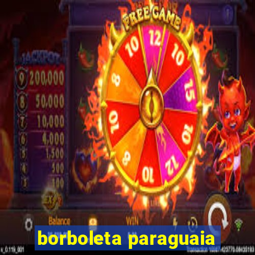 borboleta paraguaia