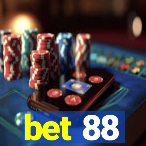 bet 88