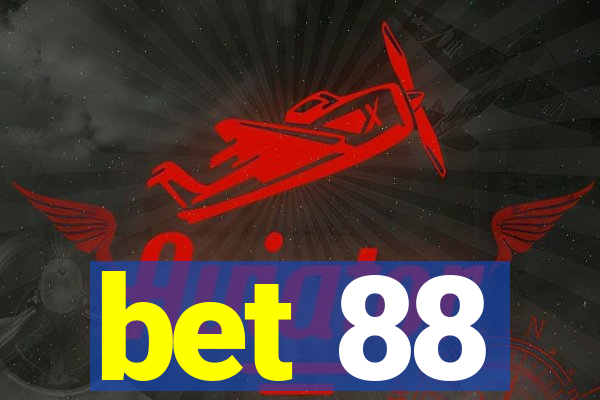 bet 88