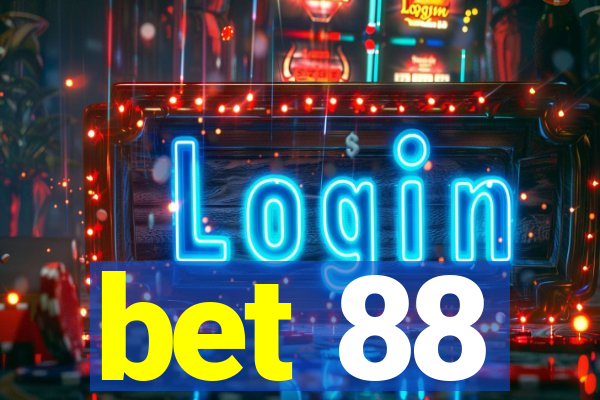 bet 88