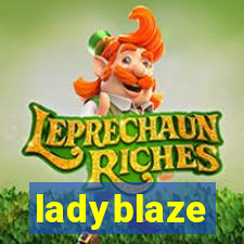 ladyblaze