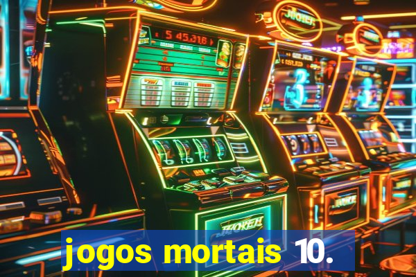 jogos mortais 10.