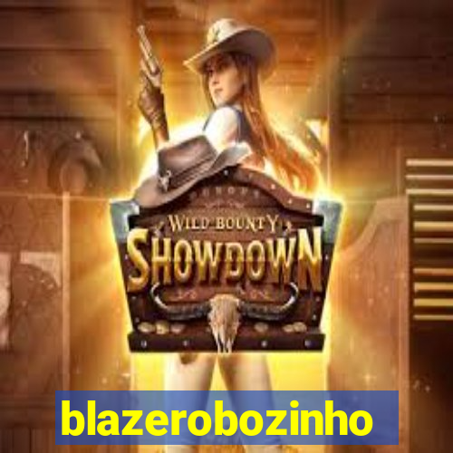 blazerobozinho