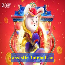 assistir futebol ao vivo futplay