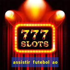 assistir futebol ao vivo futplay