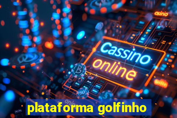 plataforma golfinho