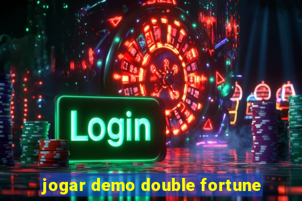 jogar demo double fortune