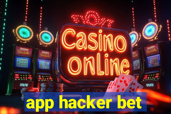 app hacker bet