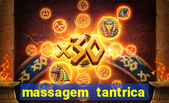 massagem tantrica em santos