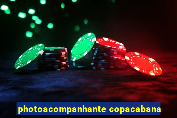 photoacompanhante copacabana