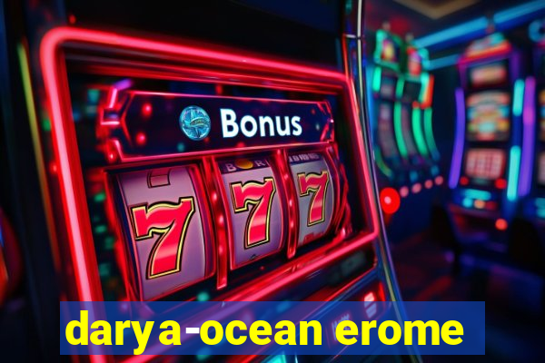 darya-ocean erome