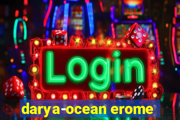 darya-ocean erome