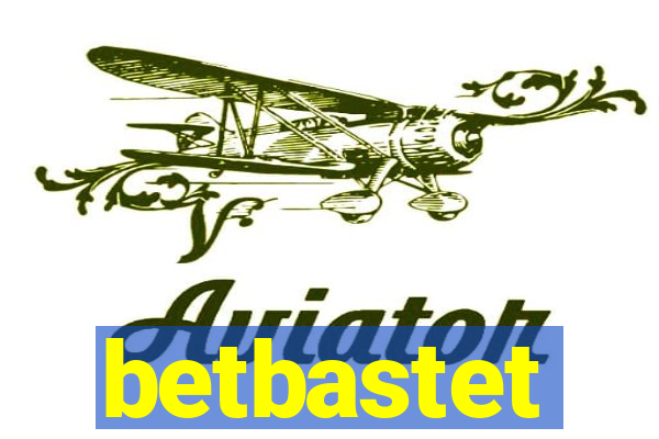 betbastet