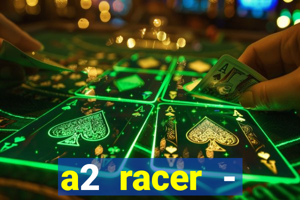 a2 racer - riscando o asfalto filme completo dublado download