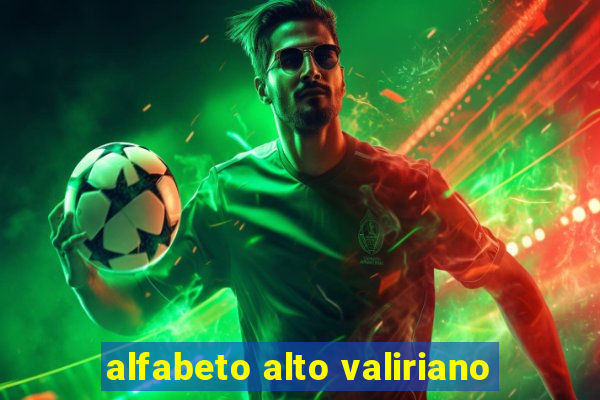 alfabeto alto valiriano