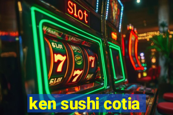 ken sushi cotia