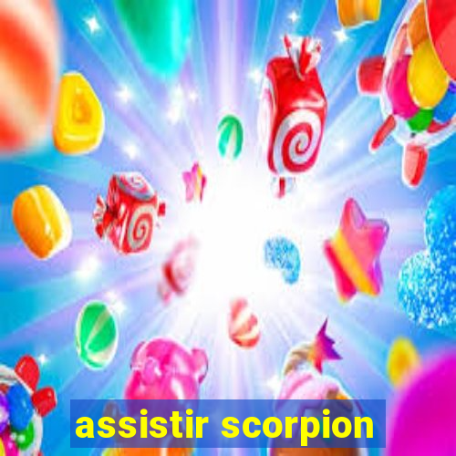 assistir scorpion