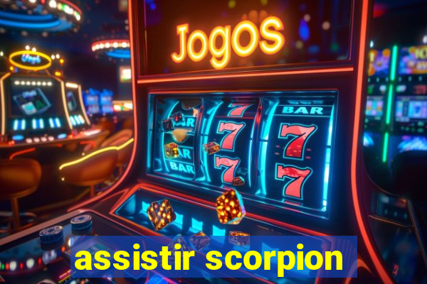 assistir scorpion