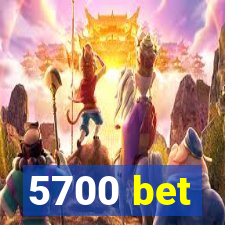 5700 bet