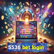 5536 bet login