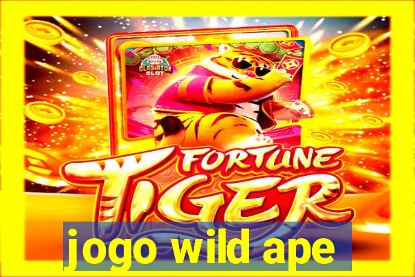 jogo wild ape