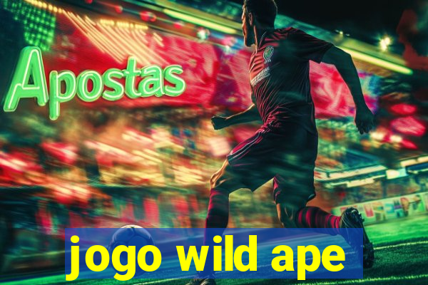 jogo wild ape