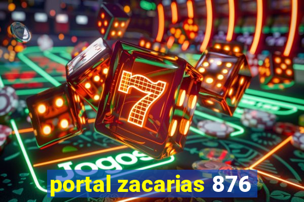 portal zacarias 876