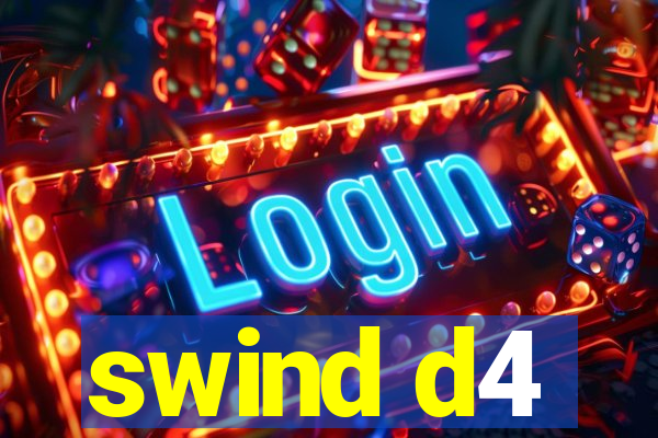 swind d4