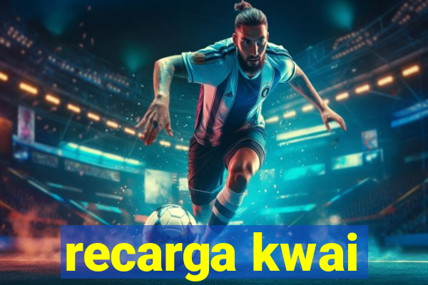 recarga kwai